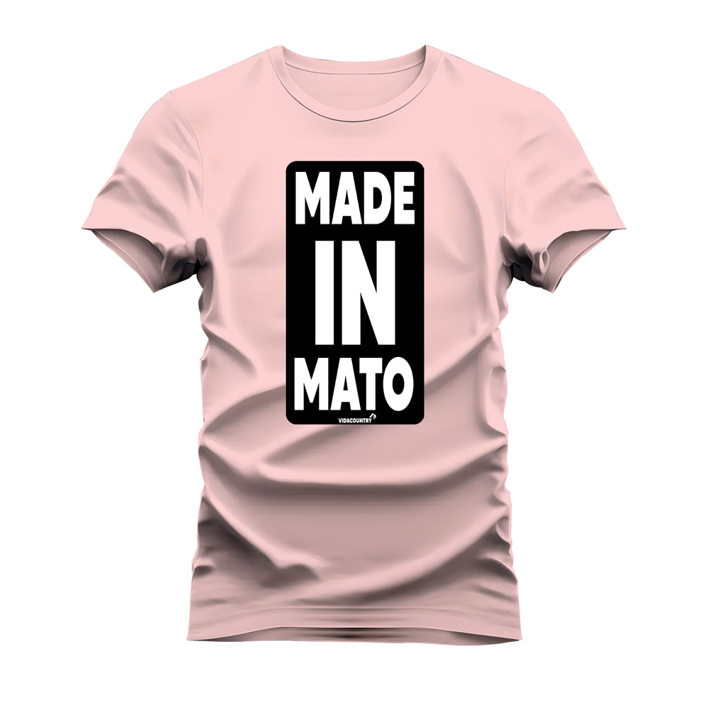 CAMISETA MADE IN MATO