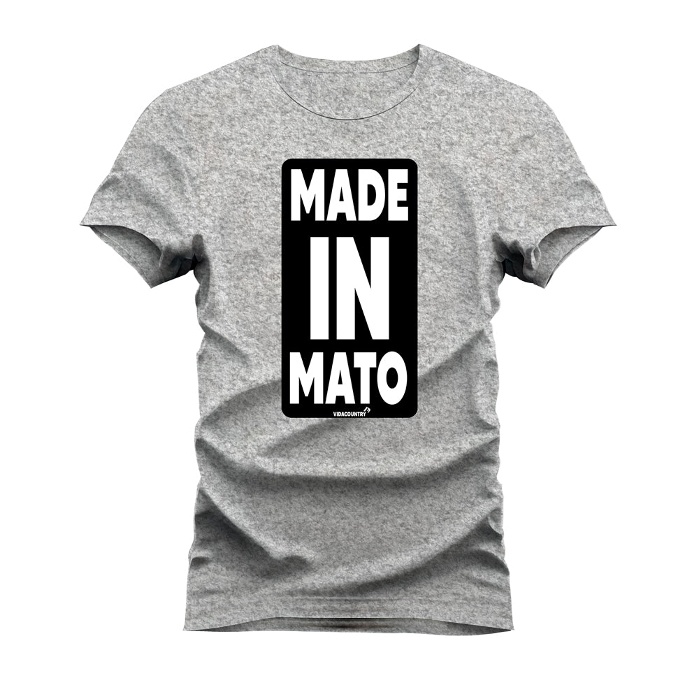 CAMISETA MADE IN MATO